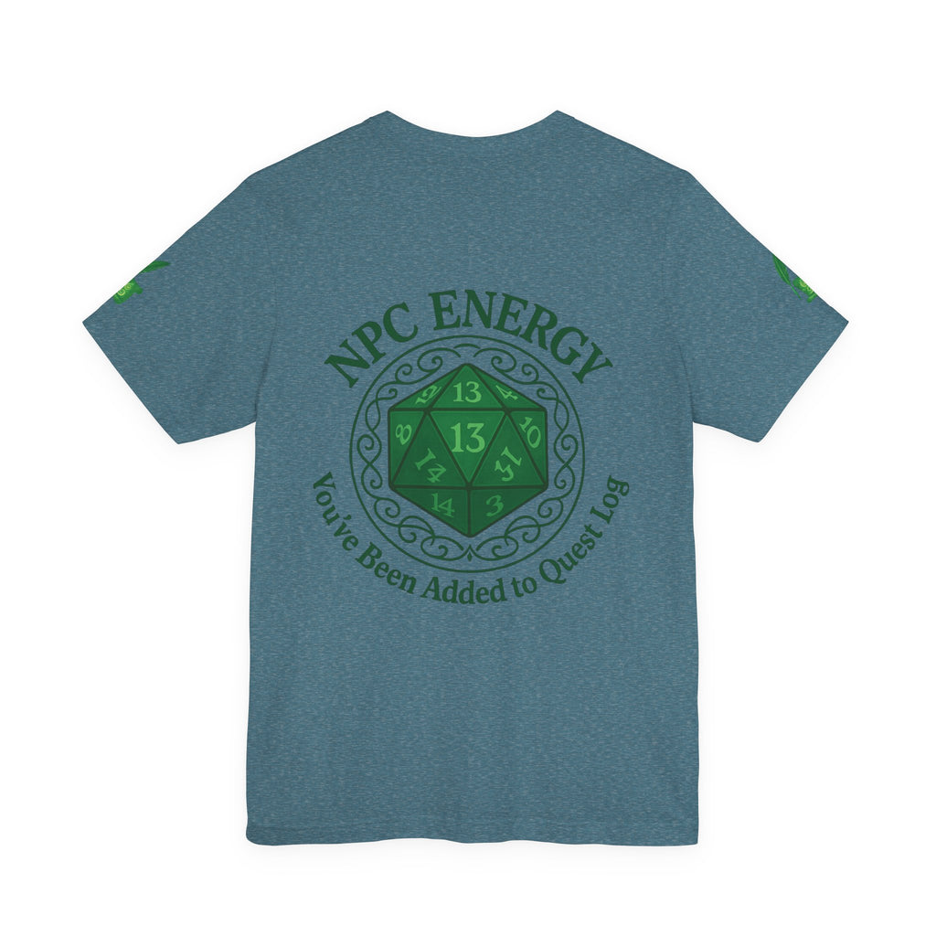 Funny Gamer Shirt – ‘You’ve Been Added to My Quest Log’ NPC Energy Tee for RPG Fans