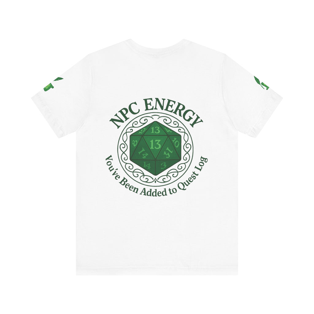 Funny Gamer Shirt – ‘You’ve Been Added to My Quest Log’ NPC Energy Tee for RPG Fans