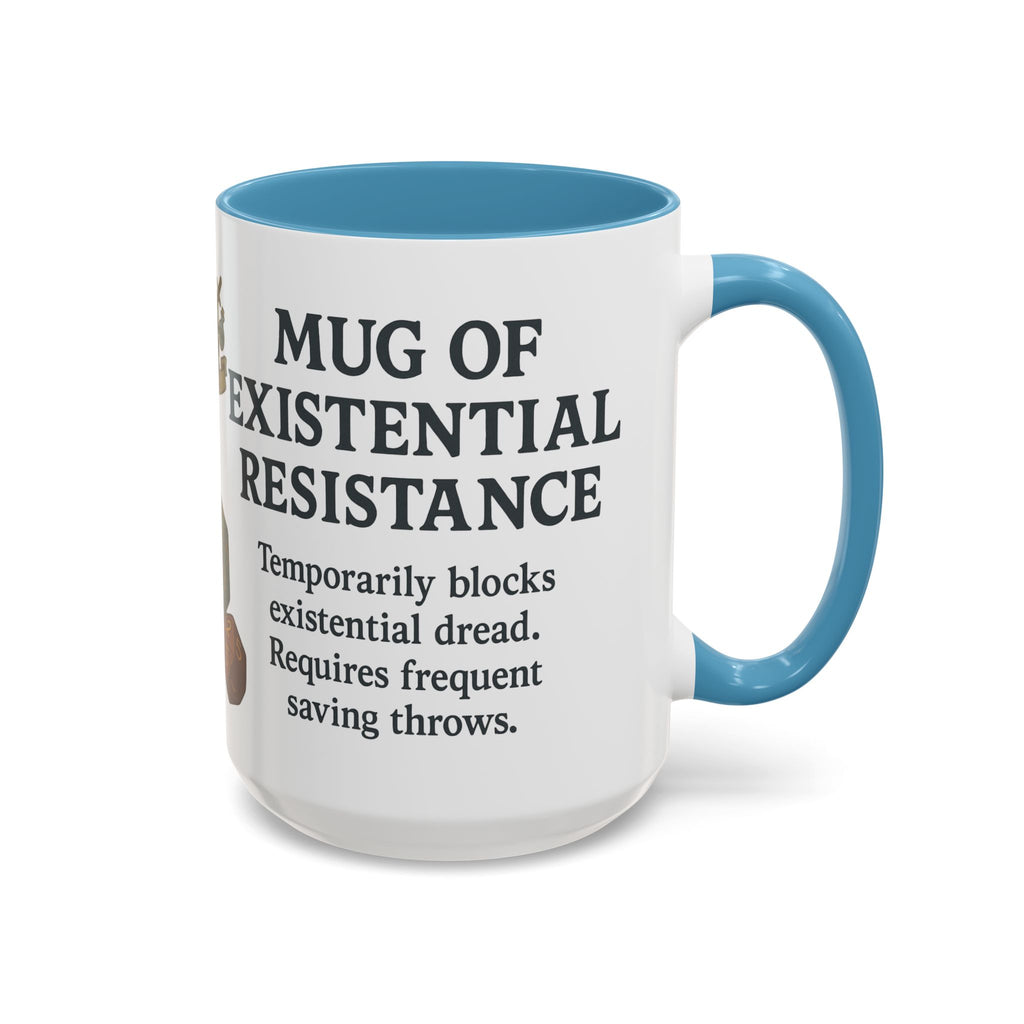 Mug of Existential Resistance – Funny Anxiety Relief Coffee Mug (RPG Edition)