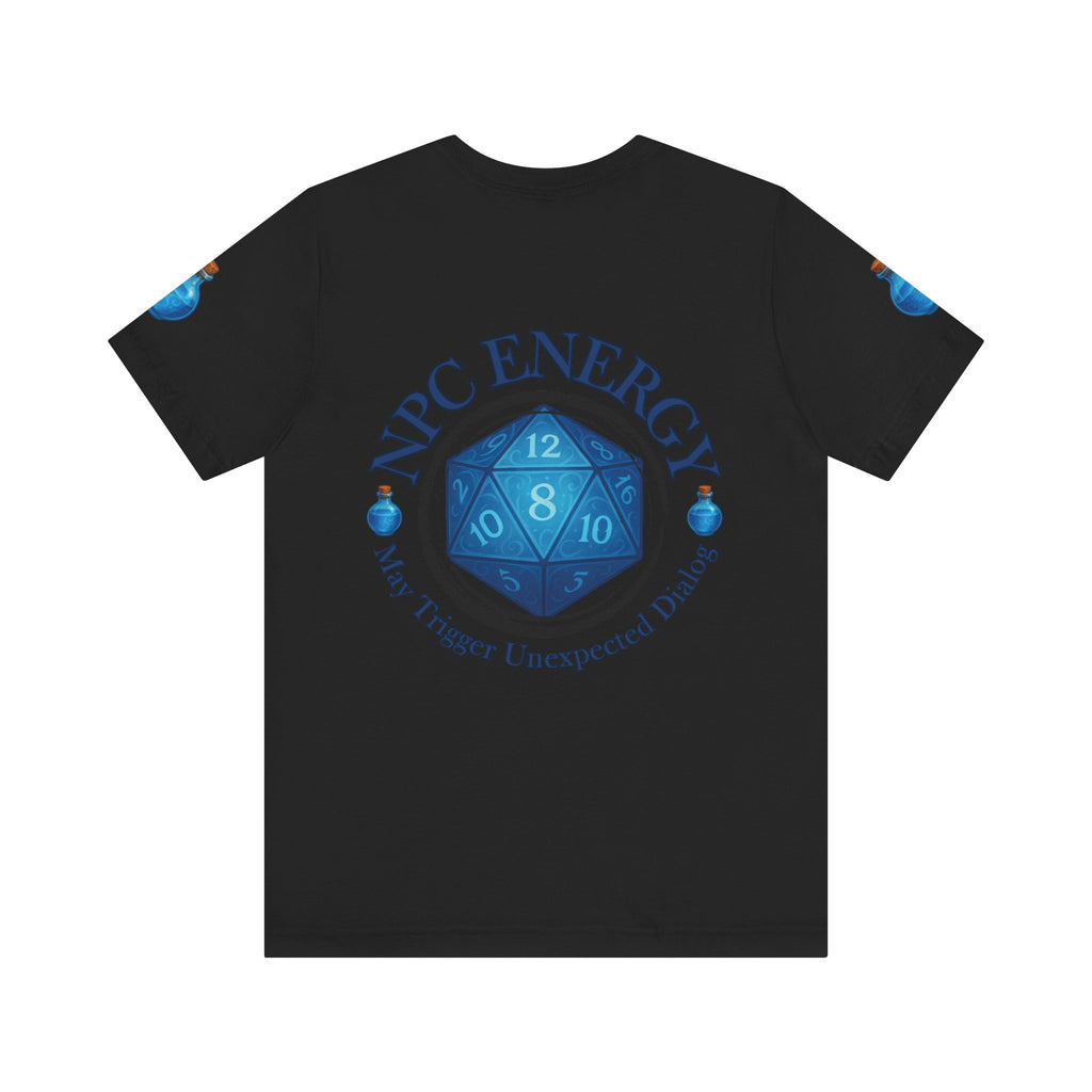 Funny Gamer Shirt – NPC Energy Tee with ‘May Trigger Unexpected Dialogue’ Quote