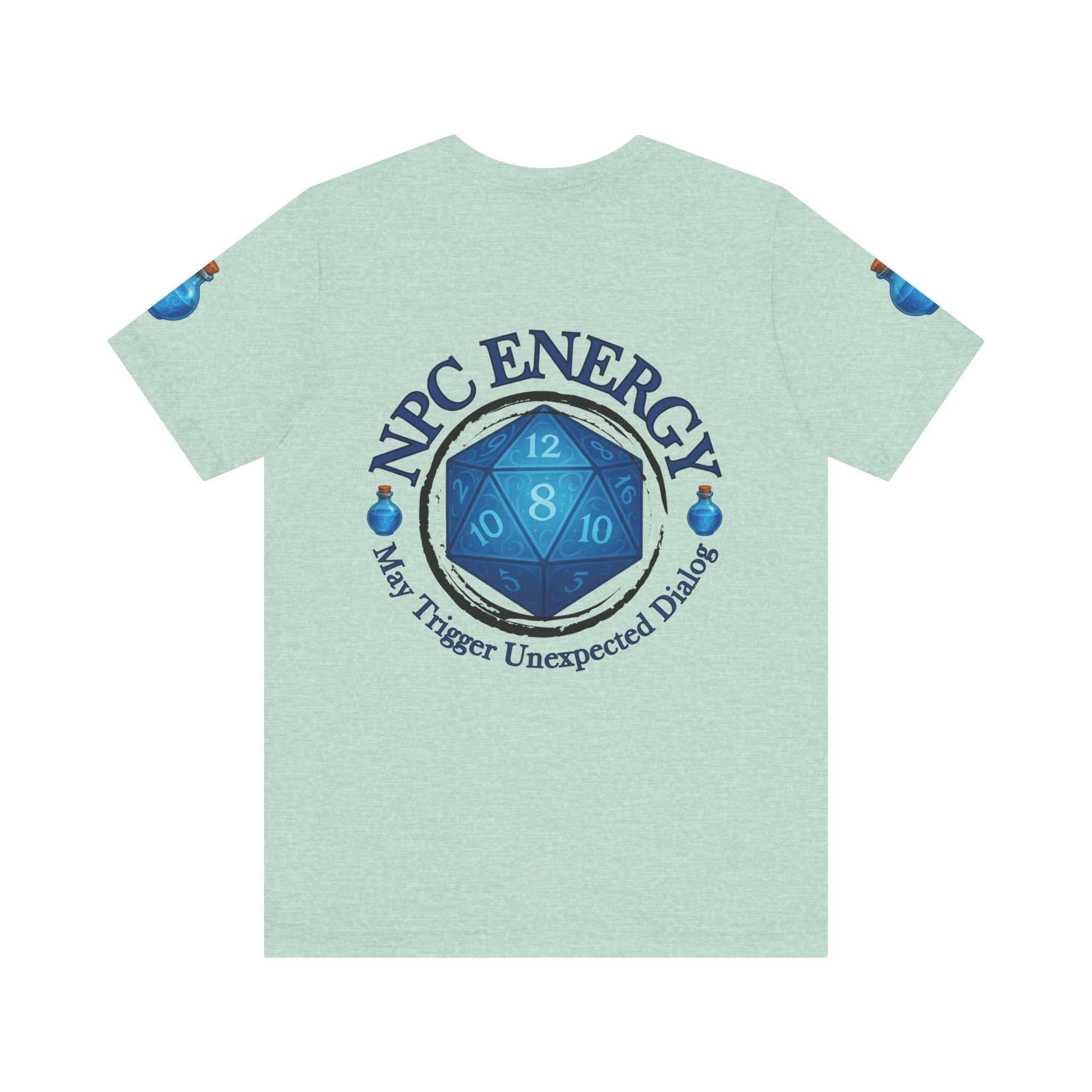 Funny Gamer Shirt – NPC Energy Tee with ‘May Trigger Unexpected Dialogue’ Quote