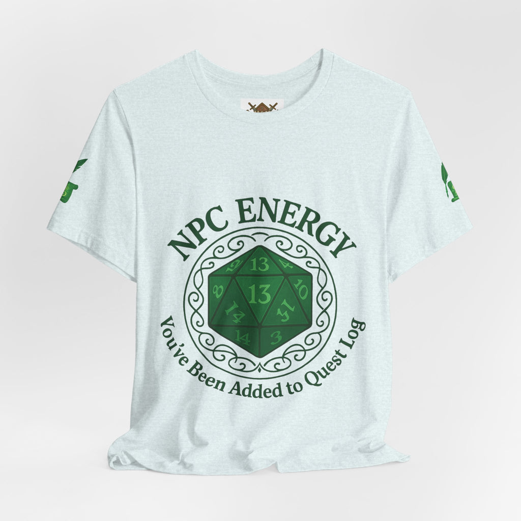 Funny Gamer Shirt – ‘You’ve Been Added to My Quest Log’ NPC Energy Tee for RPG Fans