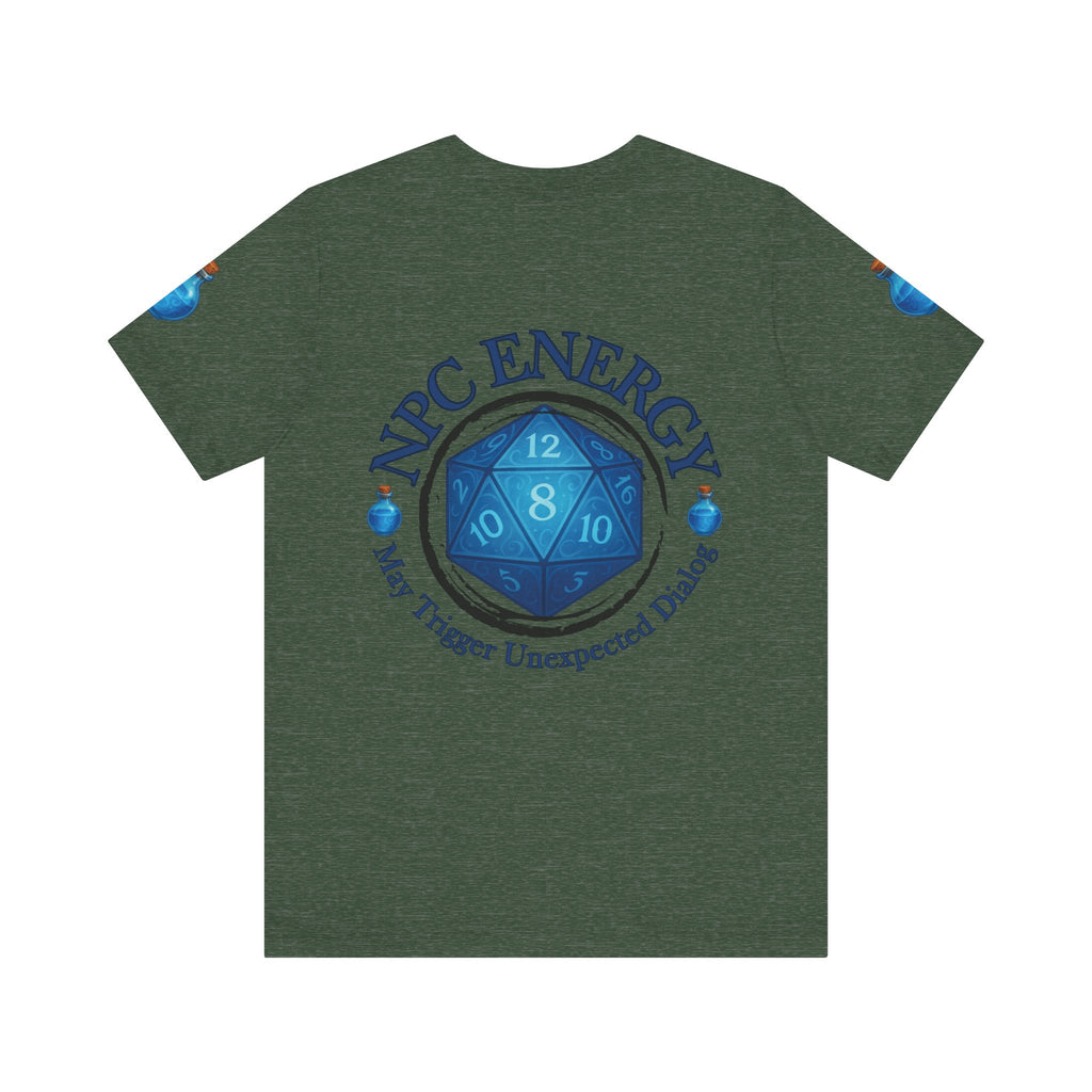Funny Gamer Shirt – NPC Energy Tee with ‘May Trigger Unexpected Dialogue’ Quote