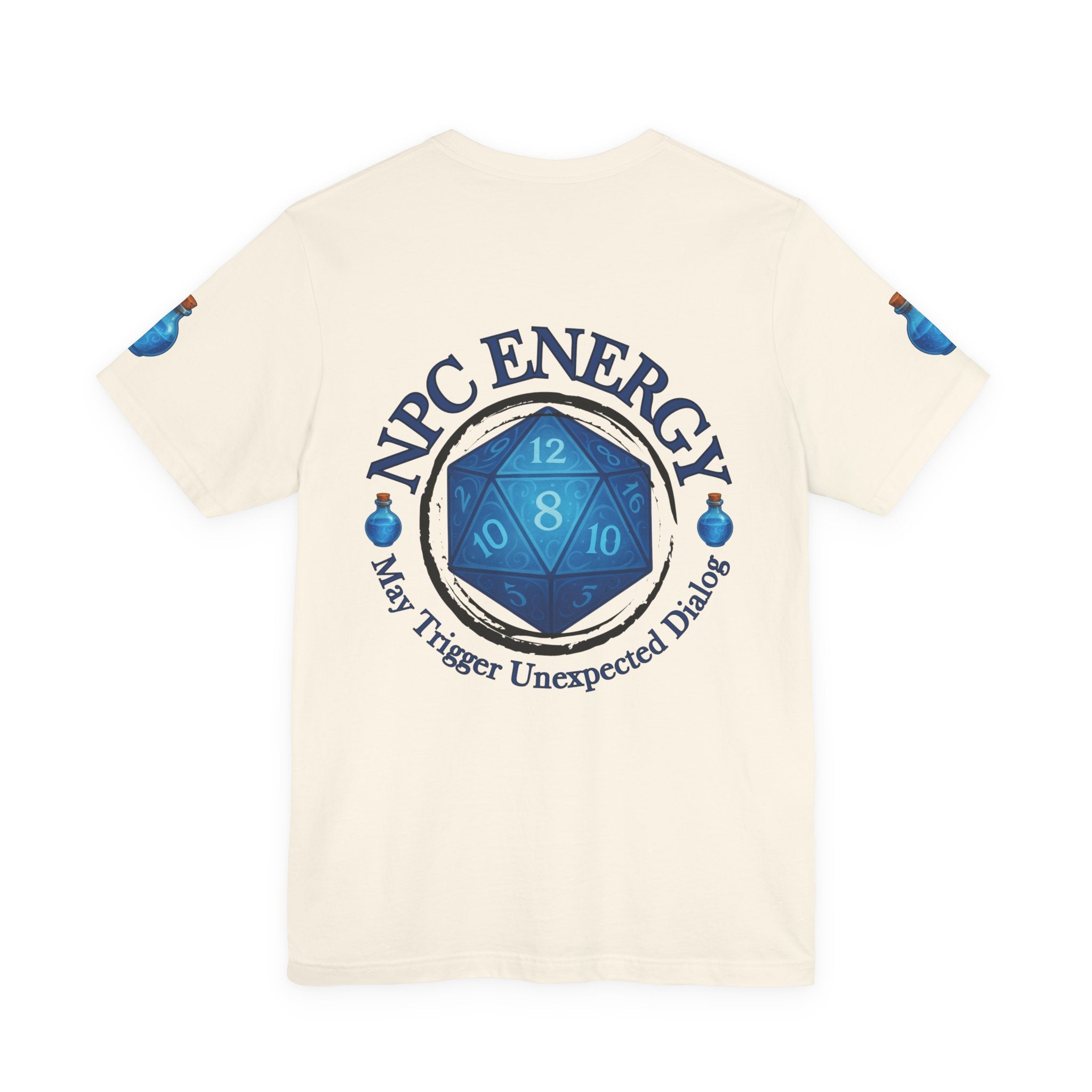 Funny Gamer Shirt – NPC Energy Tee with ‘May Trigger Unexpected Dialogue’ Quote