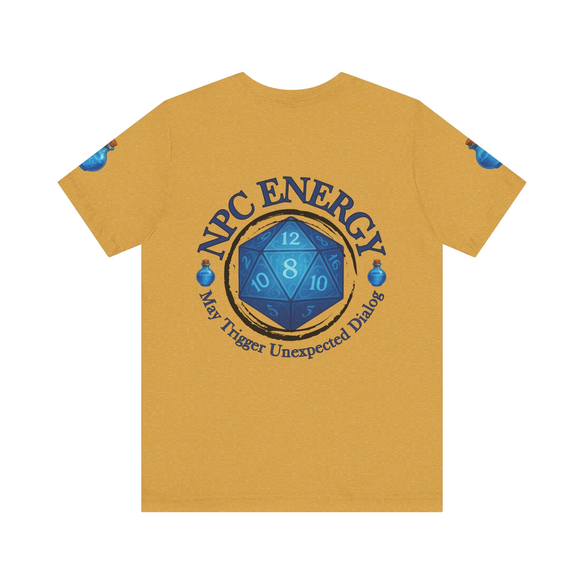 Funny Gamer Shirt – NPC Energy Tee with ‘May Trigger Unexpected Dialogue’ Quote