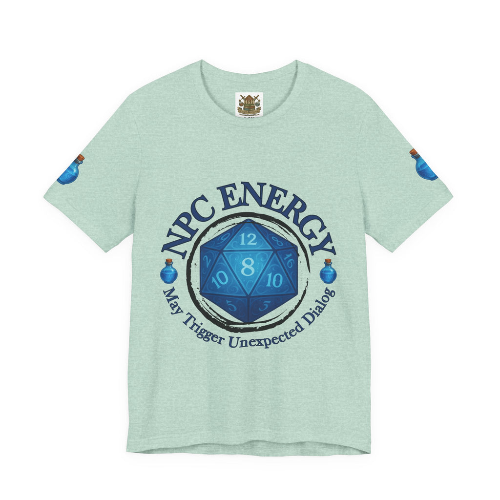 Funny Gamer Shirt – NPC Energy Tee with ‘May Trigger Unexpected Dialogue’ Quote