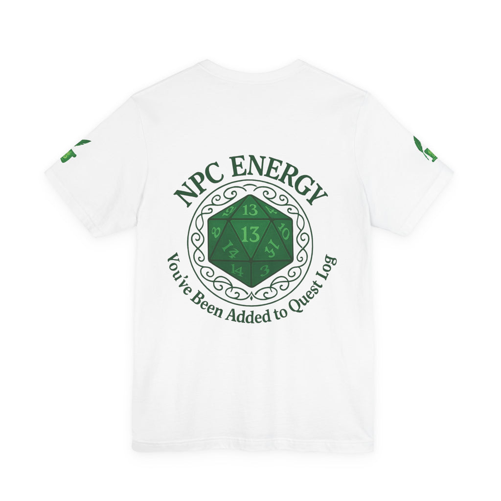 Funny Gamer Shirt – ‘You’ve Been Added to My Quest Log’ NPC Energy Tee for RPG Fans