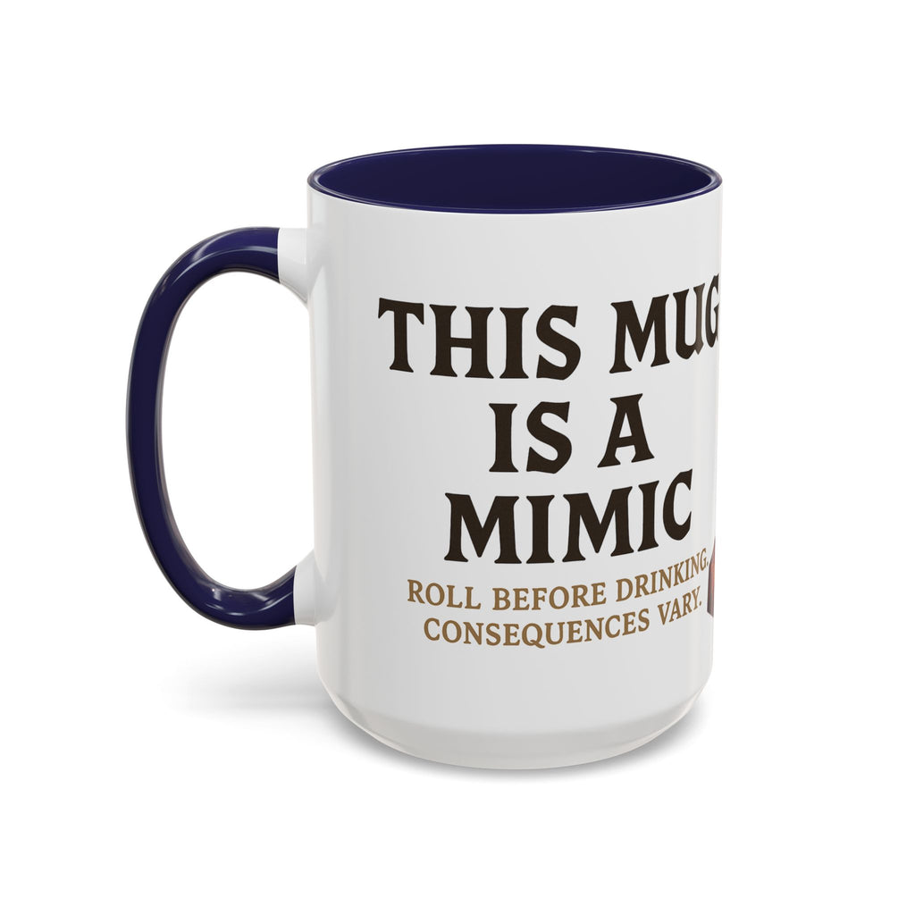 Funny RPG Mug – ‘This Mug Is a Mimic’ Coffee Cup for D&D Fans & Dungeon Crawlers
