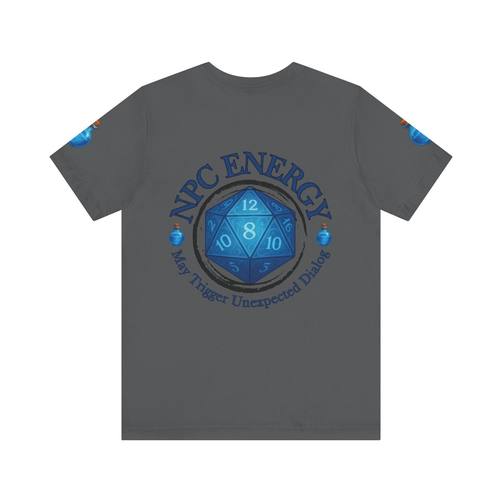 Funny Gamer Shirt – NPC Energy Tee with ‘May Trigger Unexpected Dialogue’ Quote
