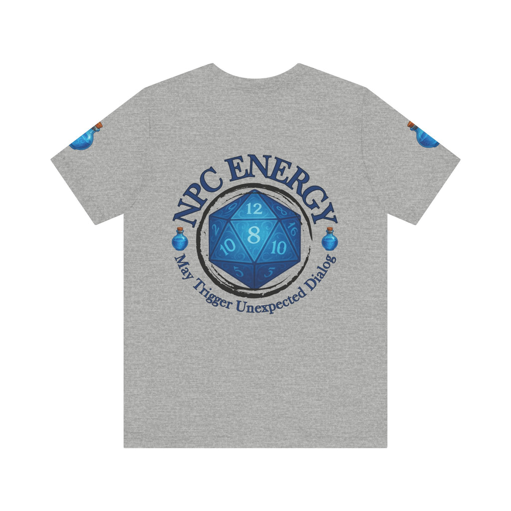 Funny Gamer Shirt – NPC Energy Tee with ‘May Trigger Unexpected Dialogue’ Quote