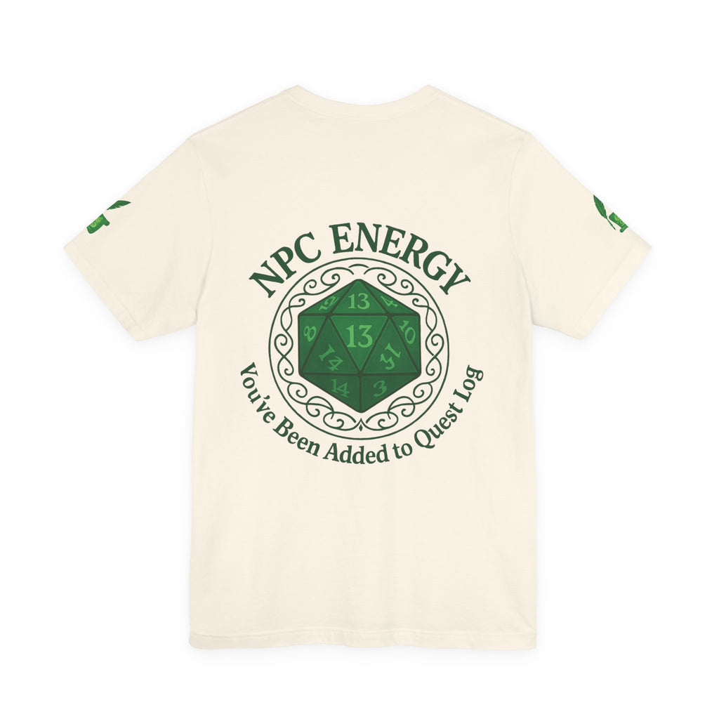 Funny Gamer Shirt – ‘You’ve Been Added to My Quest Log’ NPC Energy Tee for RPG Fans