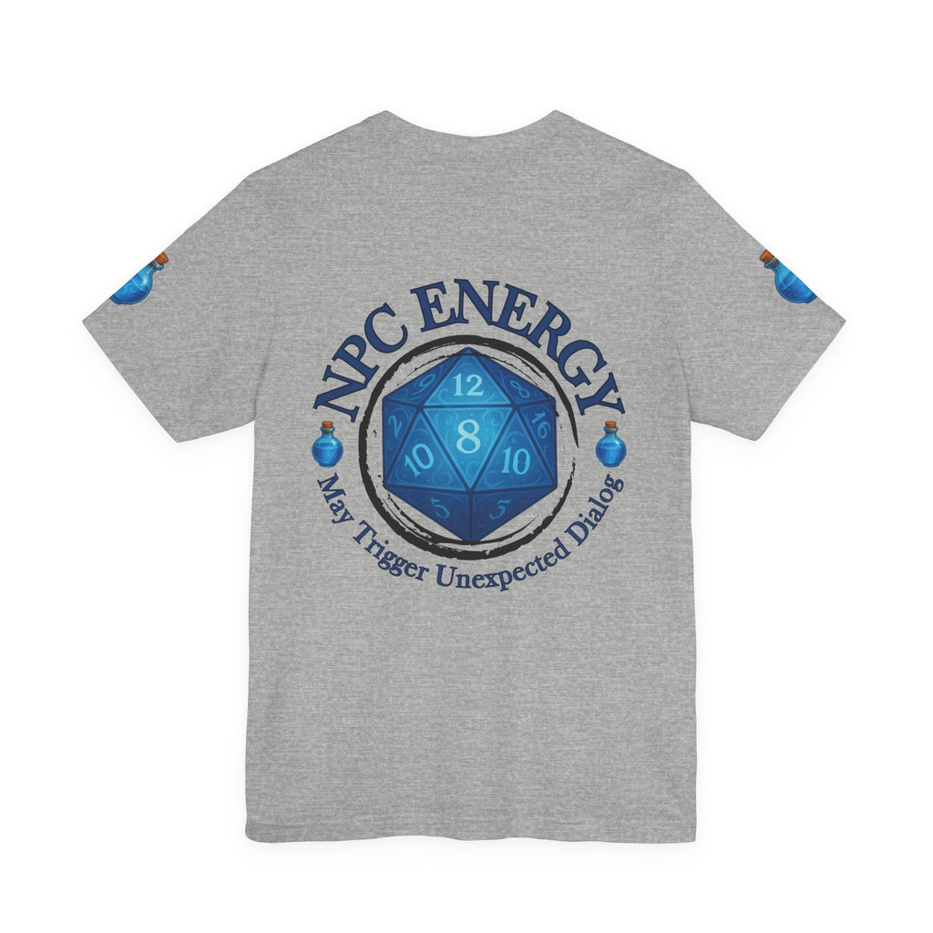 Funny Gamer Shirt – NPC Energy Tee with ‘May Trigger Unexpected Dialogue’ Quote