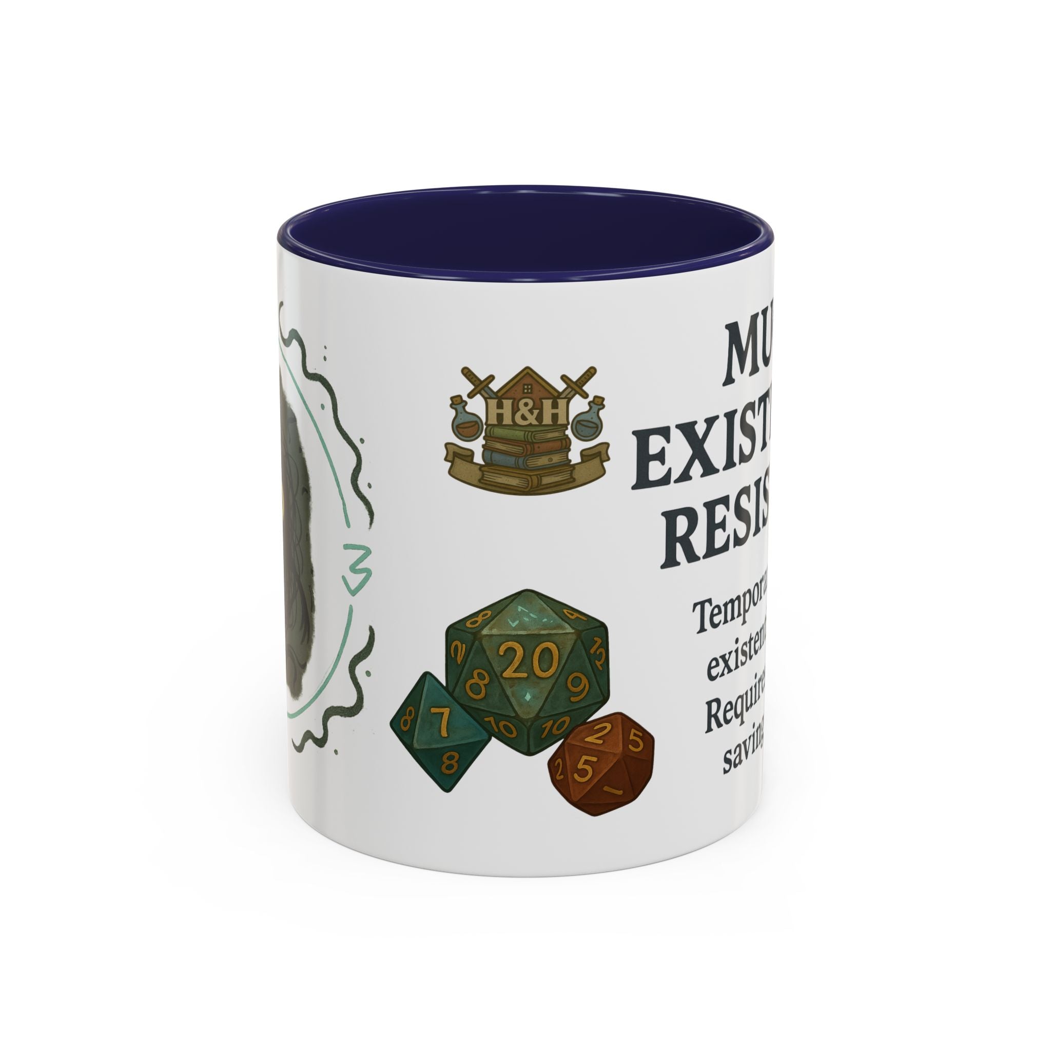 Mug of Existential Resistance – Funny Anxiety Relief Coffee Mug (RPG Edition)