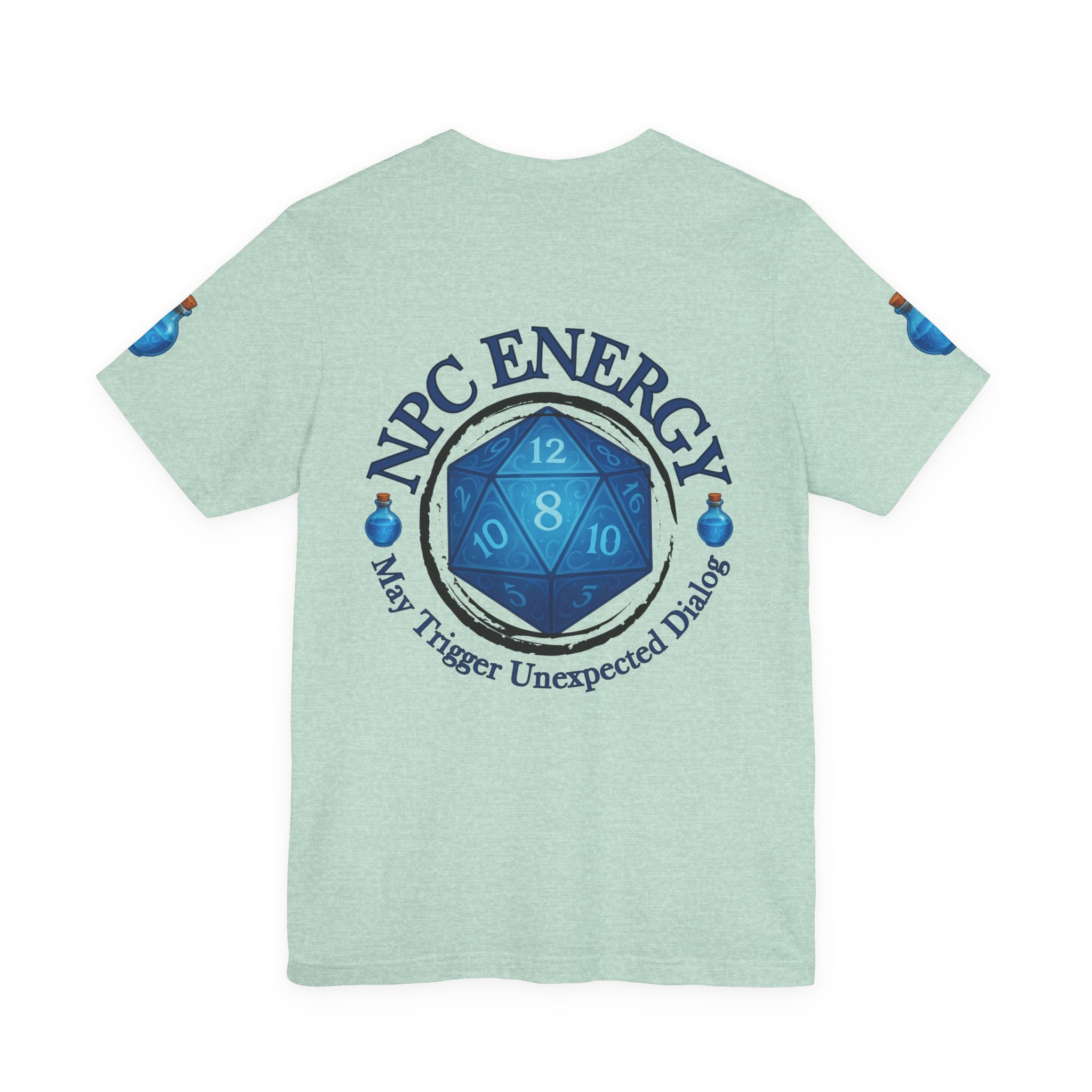 Funny Gamer Shirt – NPC Energy Tee with ‘May Trigger Unexpected Dialogue’ Quote