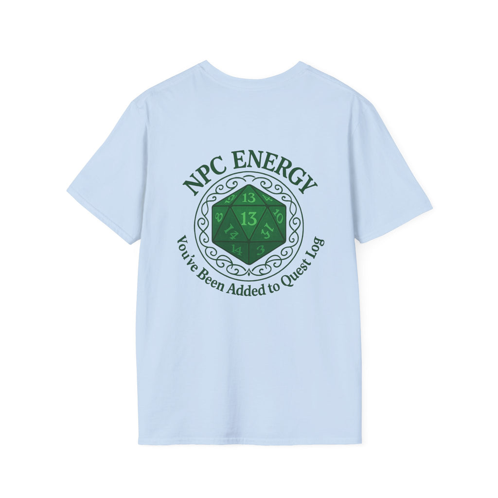 NPC Energy T-Shirt – D&D Gamer Tee: 'You've Been Added to Quest Log' (D20 Shirt)