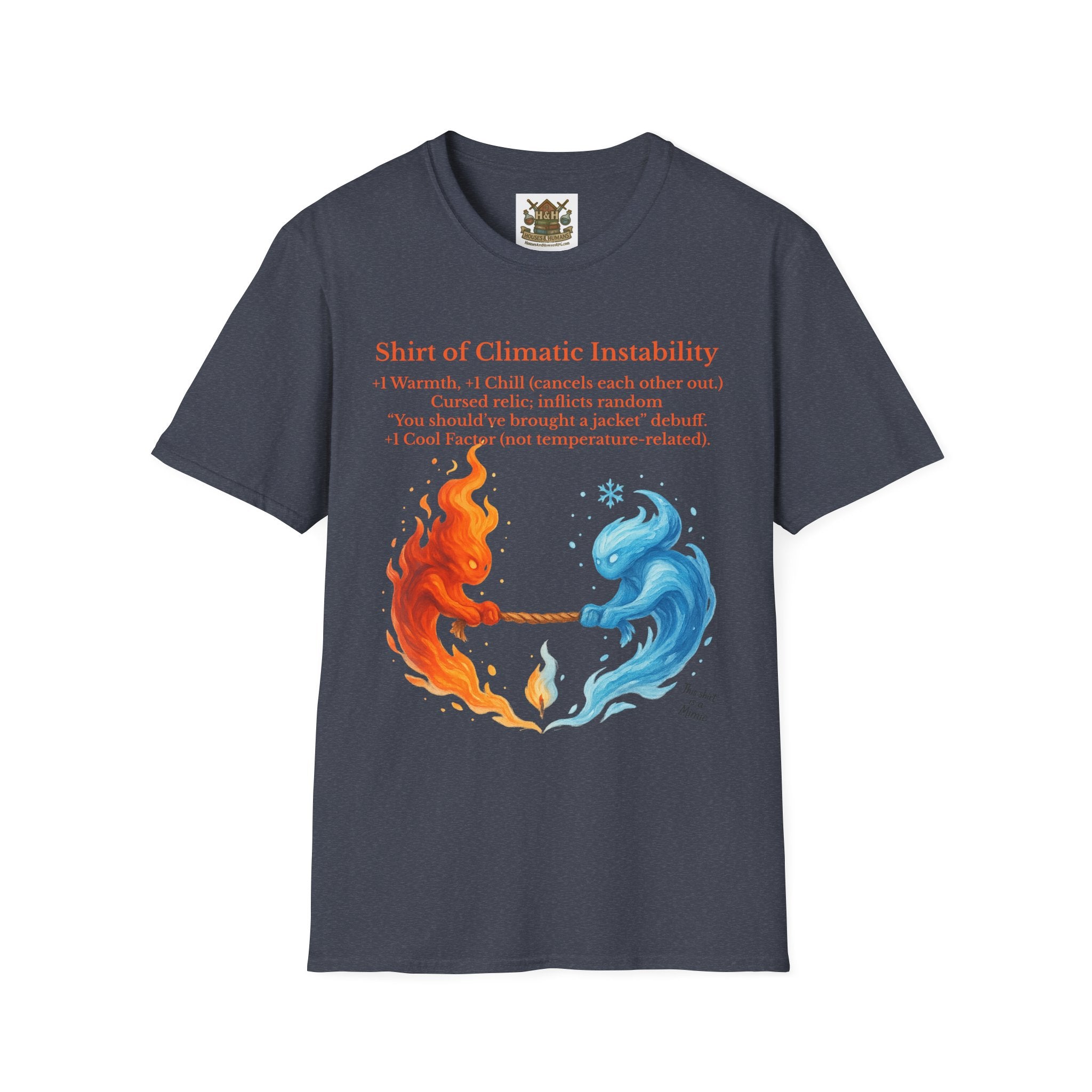 Funny RPG Shirt – ‘Shirt of Climatic Instability’ Cursed Relic Tee by Houses & Humans