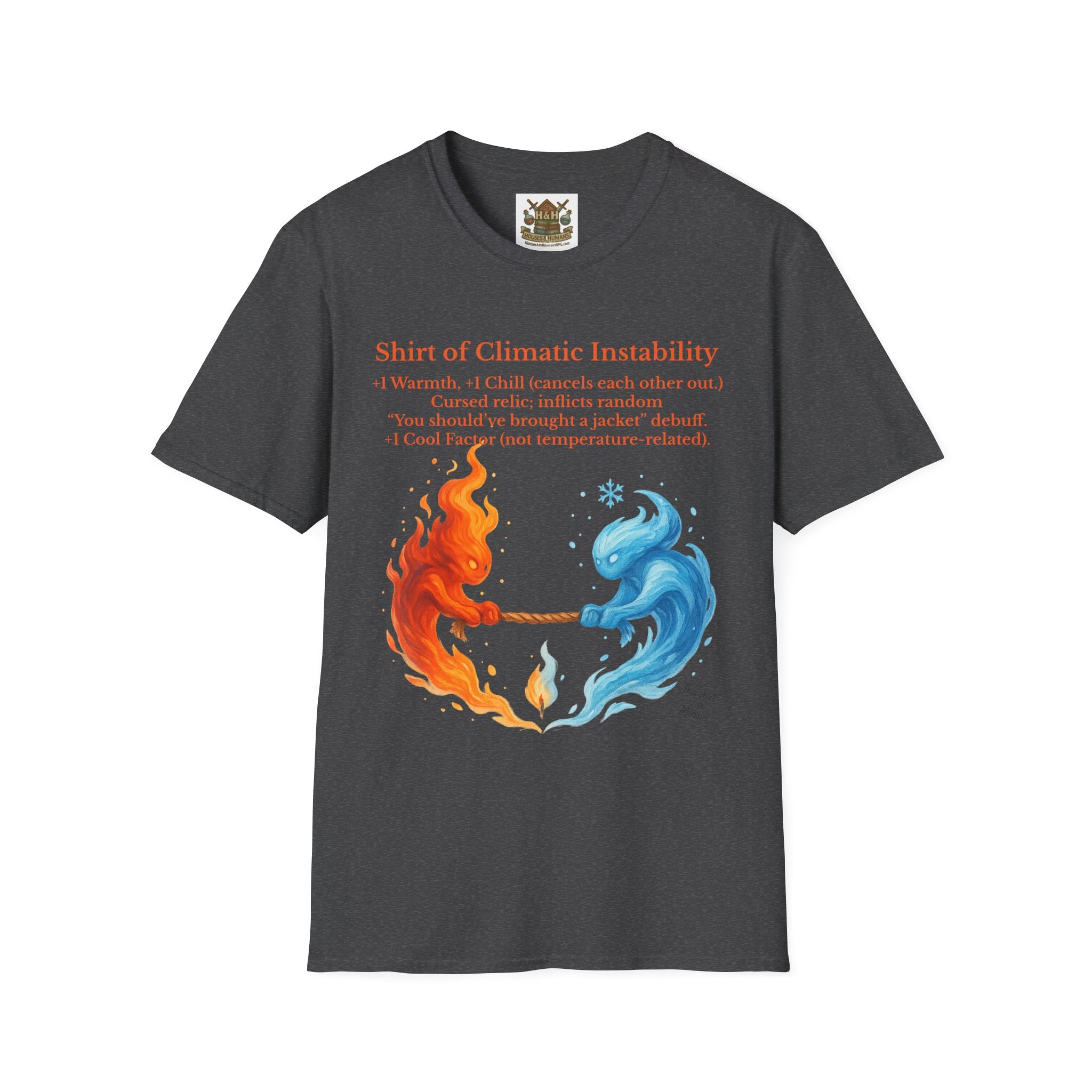 Funny RPG Shirt – ‘Shirt of Climatic Instability’ Cursed Relic Tee by Houses & Humans
