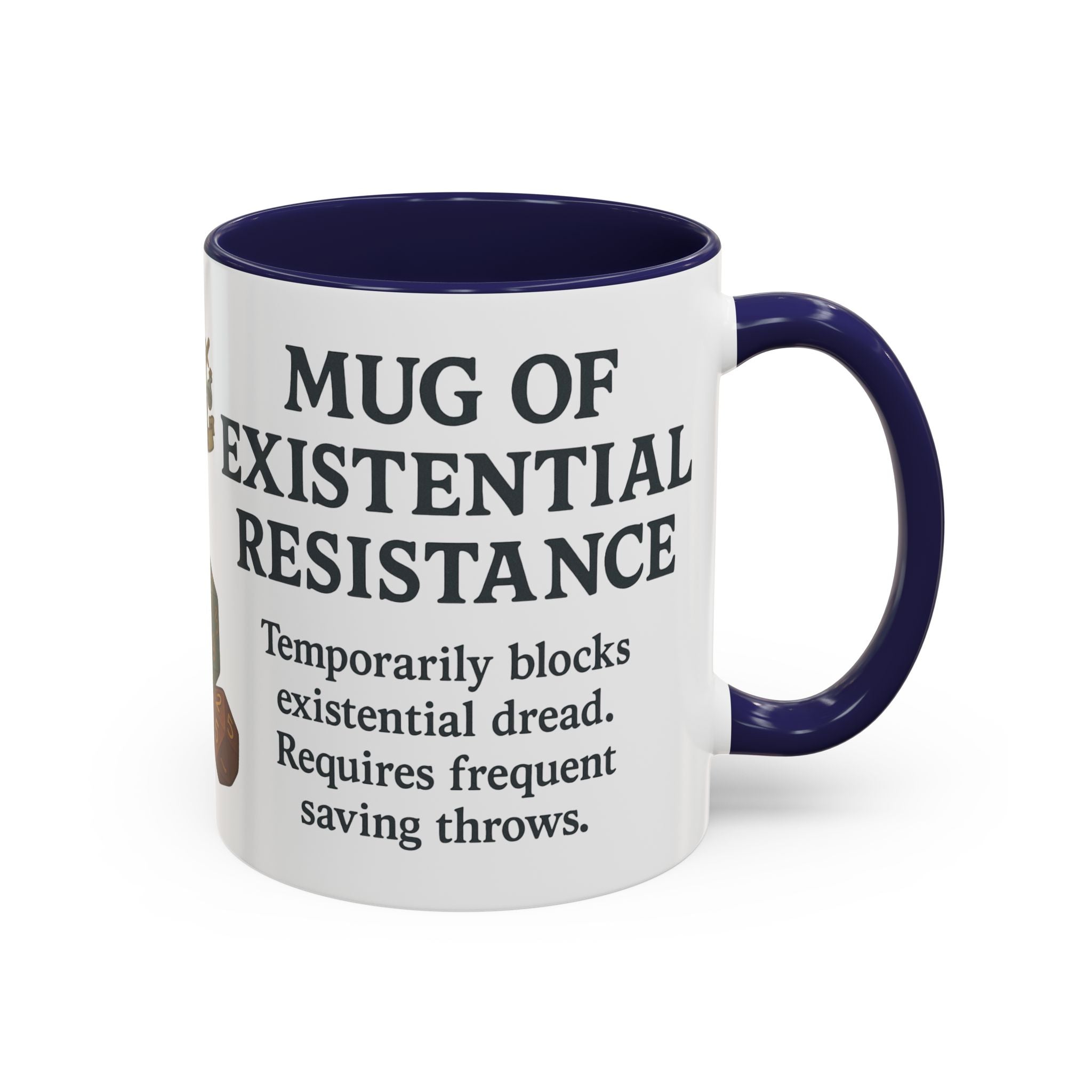 Mug of Existential Resistance – Funny Anxiety Relief Coffee Mug (RPG Edition)