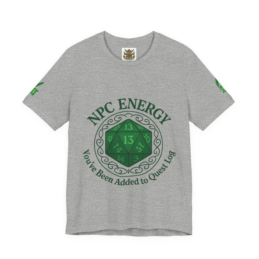 Funny Gamer Shirt – ‘You’ve Been Added to My Quest Log’ NPC Energy Tee for RPG Fans